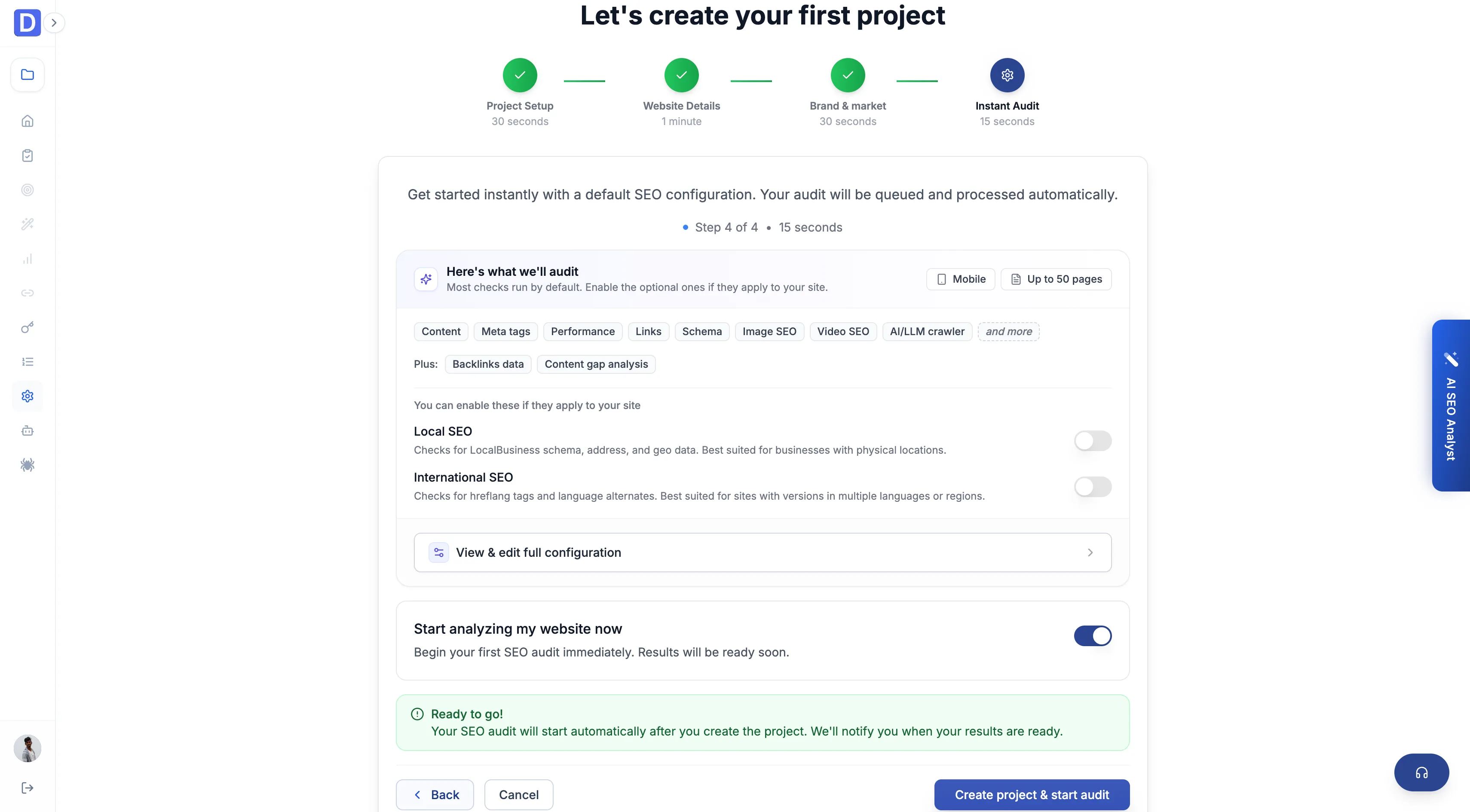 Project wizard screen 4 — a list of default audit checks, optional Local SEO and International SEO toggles, and a 'Start analyzing my website now' switch